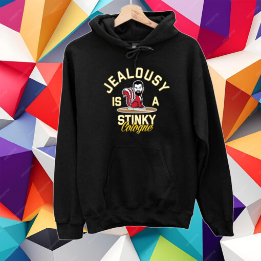 Jealousy Is A Stinky Cologne Shirt