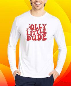 Jolly Little Dude Christmas T-Shirt