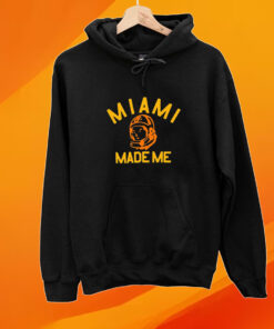 Miami Made Me Tshirt