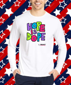 Mrbeast Hope Is Dope Tshirt