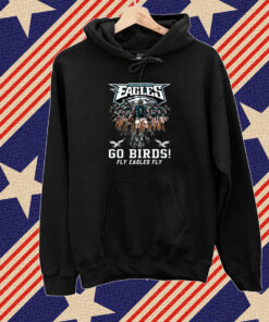 Philadelphia Eagles Go Birds Fly Eagles Fly Shirt