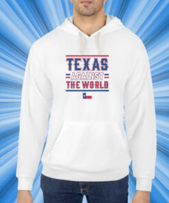 Texas Against the World T-Shirt
