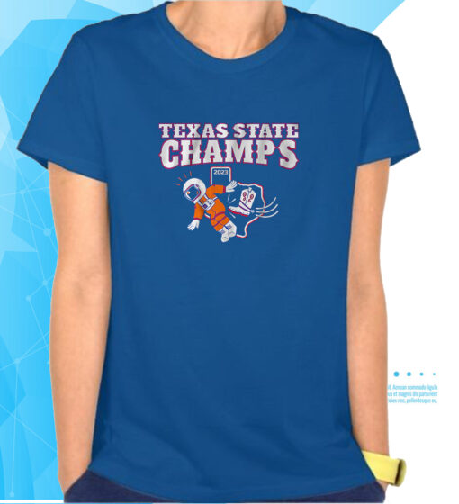 Texas State Champs T-Shirt