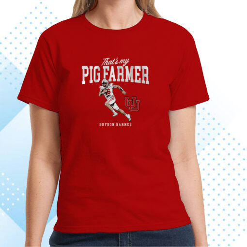 Utah Football: Bryson Barnes That's My Pig Farmer T-Shirt