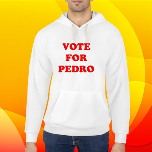 Vote for Pedro T-Shirt