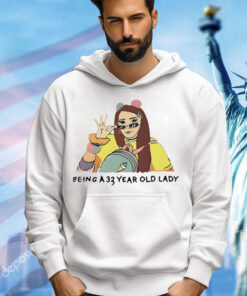 Jenna Marbles Comedy being a 33 year old lady shirt