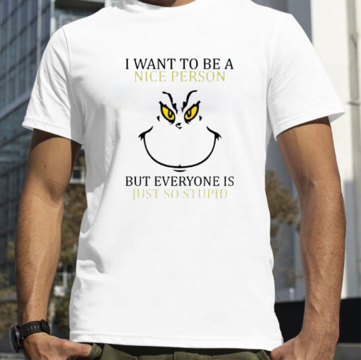 Christmas I Want To Be A Nice Person T-Shirt