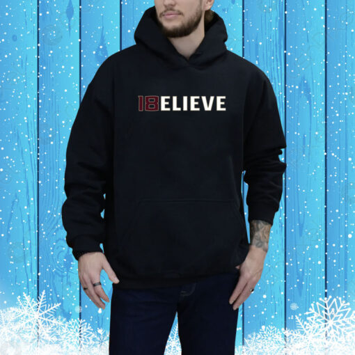 18 Believe Hoodie SweatShirts