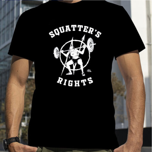 Squatter’s Rights T-Shirt