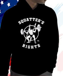 Squatter’s Rights T-Shirt