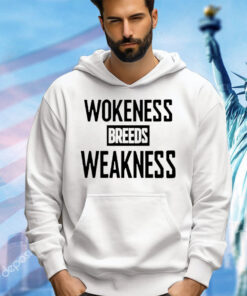 Zeek Arkham, Wokeness Breeds Weakness, Shirt, T-Shirt, Graphic Tee, Clothing, Apparel, Menswear, Mens Clothing, Mens Apparel