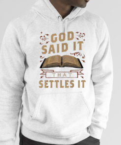 God Said It That Settles It Print Casual T-Shirt