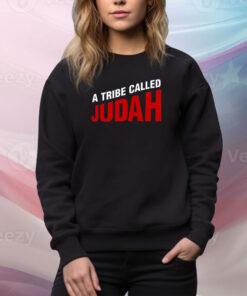 A Tribe Called Judah SweatShirt