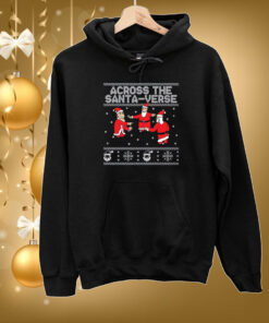 Across The Santa-Verse Ugly SweatShirts