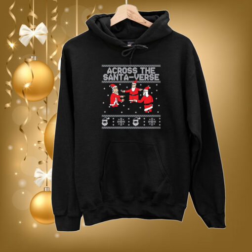 Across The Santa-Verse Ugly SweatShirts