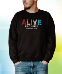 Alive In Christ Print Casual Hoodie T-Shirts