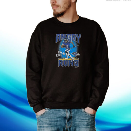 Angry Runs Ravens Gus Edwards Hoodie Shirts