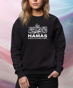 Asslatam Hamas Movimento De Resistência Islâmica SweatShirt