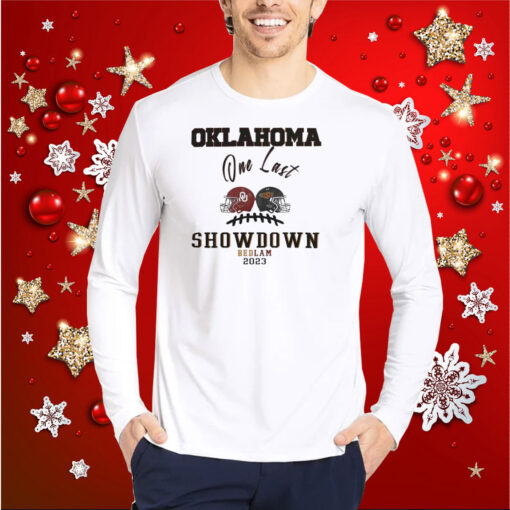 Bedlam 2023 Oklahoma Vs Oklahoma State One Last Showdown Matchup Hoodie T-Shirt