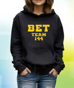 Bet Team 144 Hoodie T-Shirt