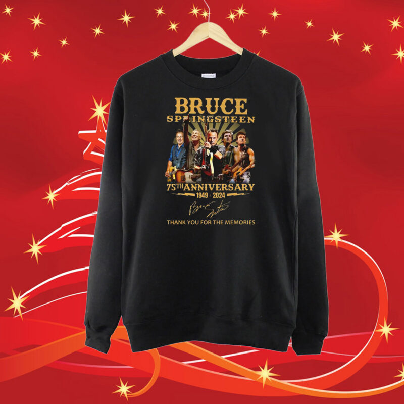 Bruce Springsteen 75th Anniversary 1949 – 2024 Thank You For The Memories SweatShirt
