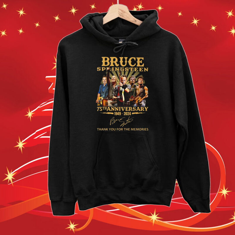 Bruce Springsteen 75th Anniversary 1949 – 2024 Thank You For The Memories SweatShirts