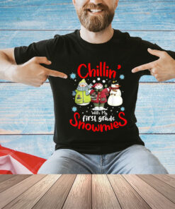 Chilling With My First Grade Snowmies Teacher Christmas T-Shirt