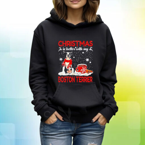 Christmas Is Better With My Black Boston Terrier Dog Hoodie T-Shirt