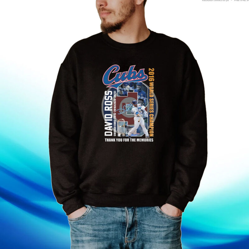 Cubs David Ross Chicago Cubs 2015 – 2016 2020 – 2023 2016 World Series Champion Hoodie T-Shirts