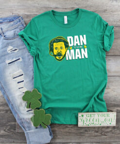 Dan The Man Hoodie T-Shirt