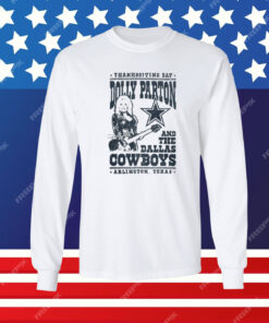 Dolly Parton Dallas Cowboys Long Sleeve TShirt