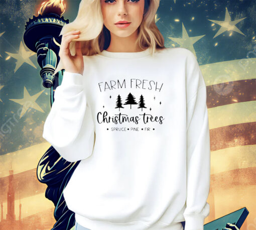 Farm fresh trees Christmas shirt