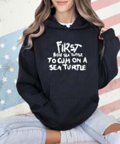 First Non Sea Turtle To Cum On A Sea Turtle Shirt