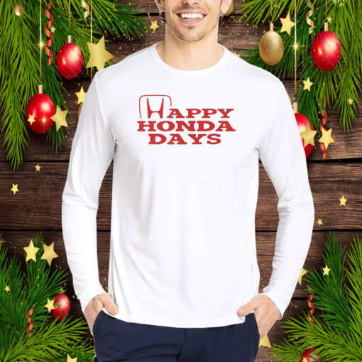 Happy Honda Days Christmas Hoodie T-Shirt