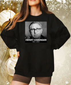 Henry Kissinger 1923-2023 Sweatshirt