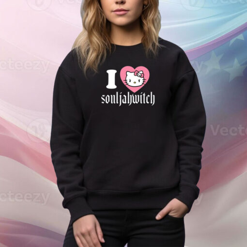 I Love Souljahwitch SweatShirt