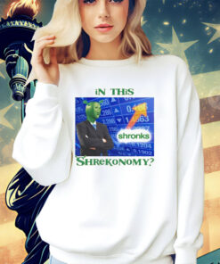 In this Shrekonomy shirt