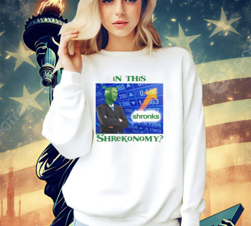 In this Shrekonomy shirt