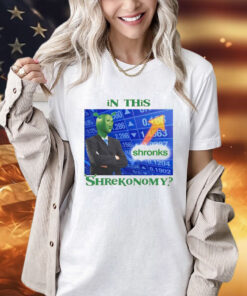 In this Shrekonomy shirt