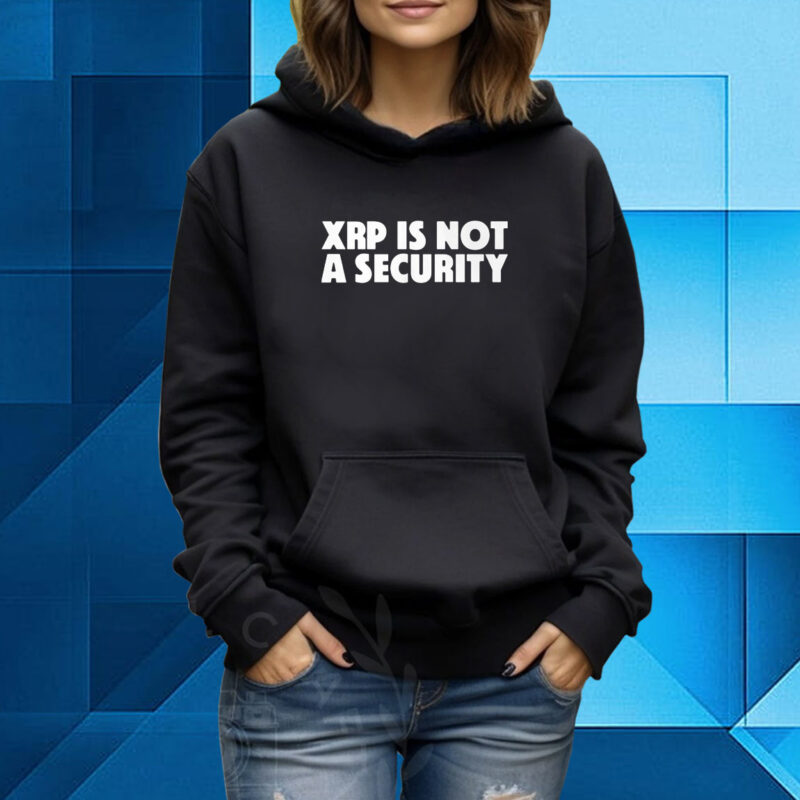 Jeremy Hogan Xrp Is Not A Security Hoodie Shirt