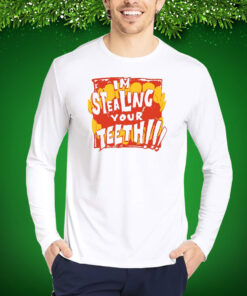 Jhariah I'm Stealing Your Teeth Hoodie Shirt