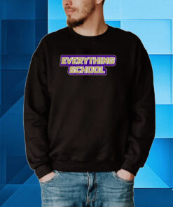 Jm Everything School Hoodie Shirts