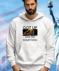 Joanderson Brito Got Up And Did Something Shirt
