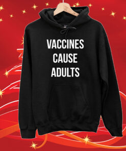 Justin Trudeau Vaccines Cause Adults SweatShirts