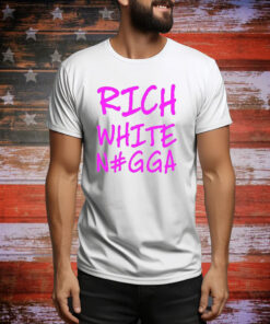 Justin Whang Rich White Nigga SweatShirts