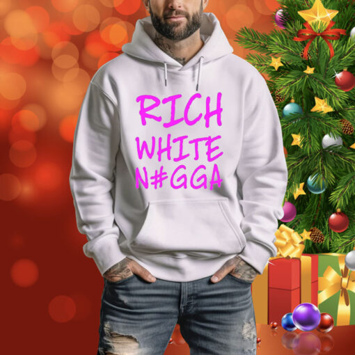 Justin Whang Rich White Nigga SweatShirt