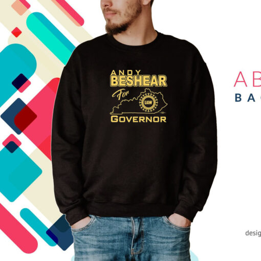 Kydems Andy Beshear For Governor Uaw Hoodie T-Shirts