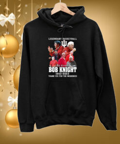 Legendary Basketball Bob Knight 1940-2023 Thank You For The Memories Hoodie Shirts