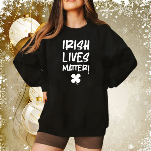 Luke Rudkowski Irish Lives Matter Sweatshirt