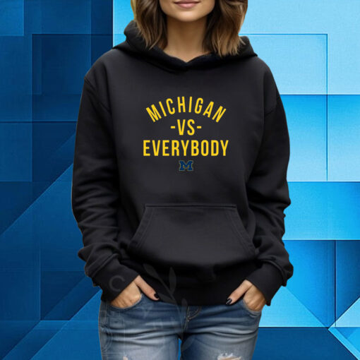 M Den Michigan Vs Everybody Hoodie Shirt